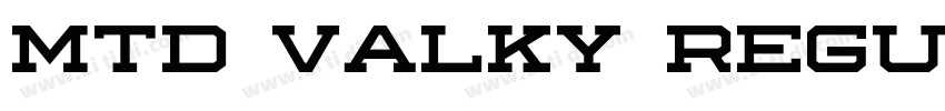 MTD Valky Regular字体转换